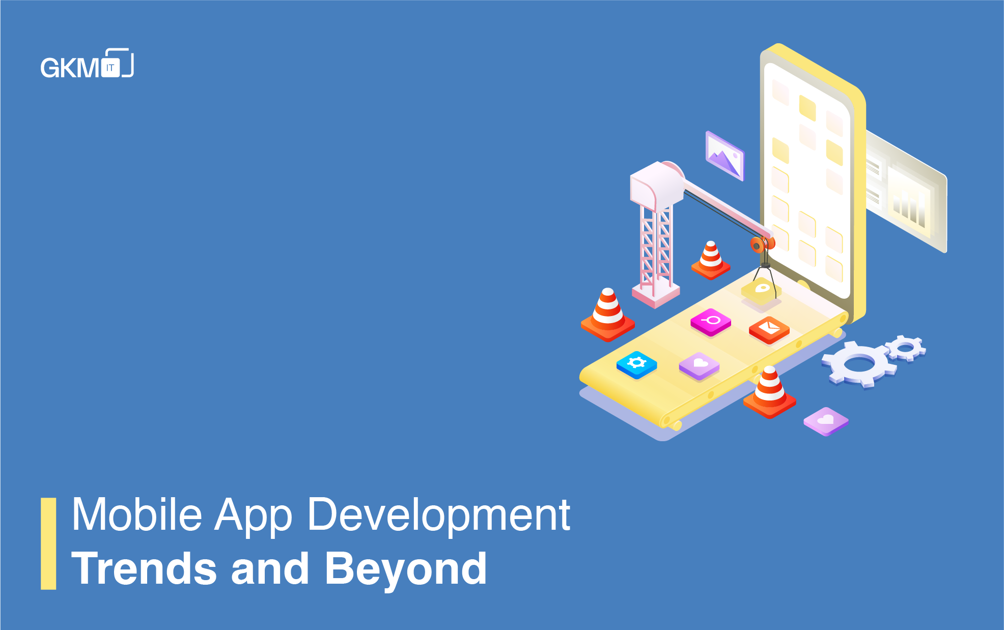 Mobile App Development Trends 2025 and Beyond
