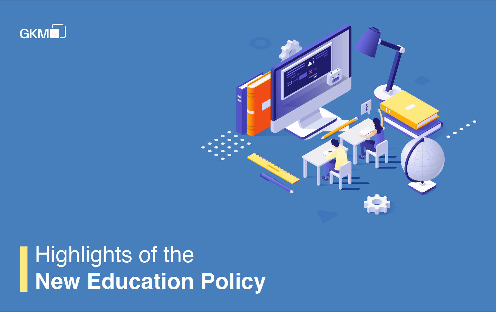 Highlights of the New Education Policy 2020