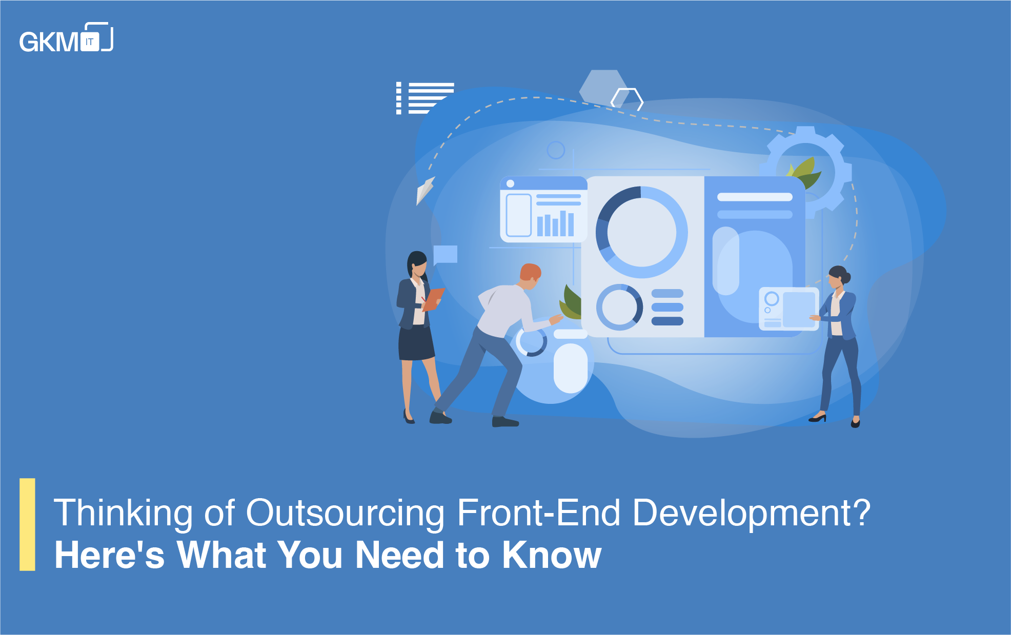 Must Know Things Before Outsourcing Front-End Development Service