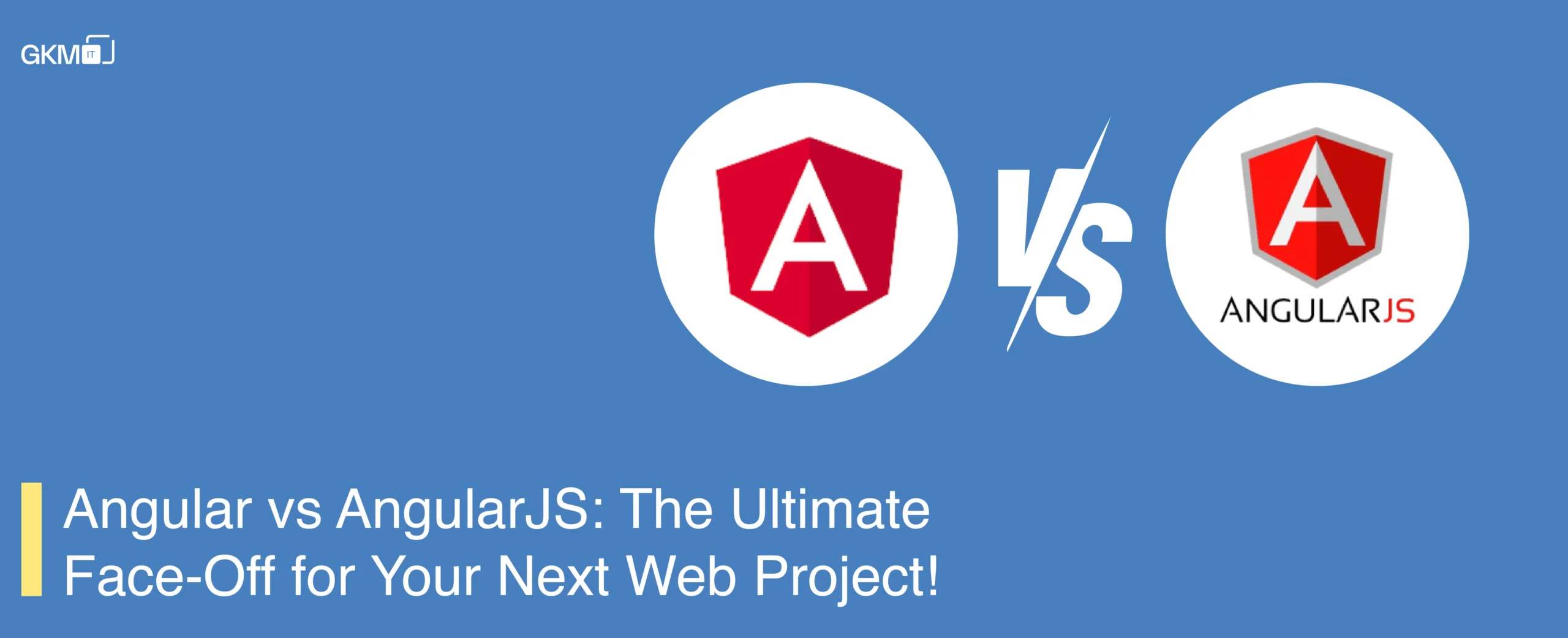 Angular vs AngularJS